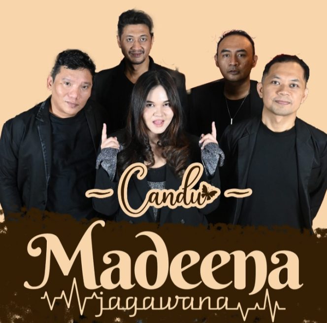 
 MADEENA & Jagawana Band Ramaikan Blantika Musik Tanah Air Lewat Single “CANDU”