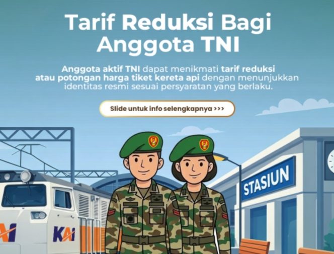 
 Mendukung Mobilitas Prajurit, KAI Daop 7 Madiun Informasikan Kewajiban Registrasi Ulang Tarif Reduksi TNI dan POLRI