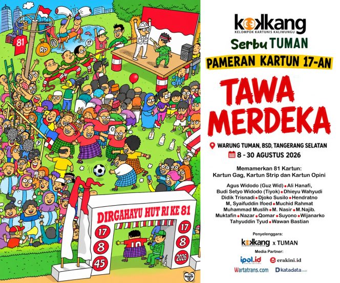 
 KOKKANG Gelar Pameran Kartun “Tawa Merdeka”, Hadirkan 81 Karya untuk Rayakan HUT RI ke-81