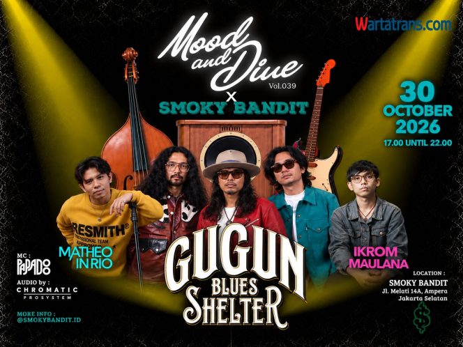 
 Gugun Blues Shelter, Matheo In Rio dan Ikrom Maulana Perform di Colabs ‘Mood and Dine Vol.039 dan Smoky Bandit’