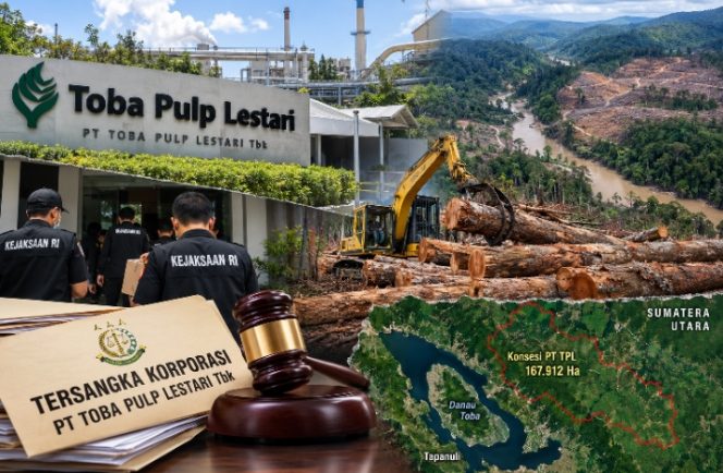 
 Usai Ditetapkan Tersangka, PT Toba Pulp Lestari Tersangka Korporasi, Konsesi Hutan Jadi Sorotan